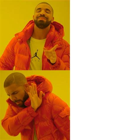 drake twitter meme|drake we created this meme.